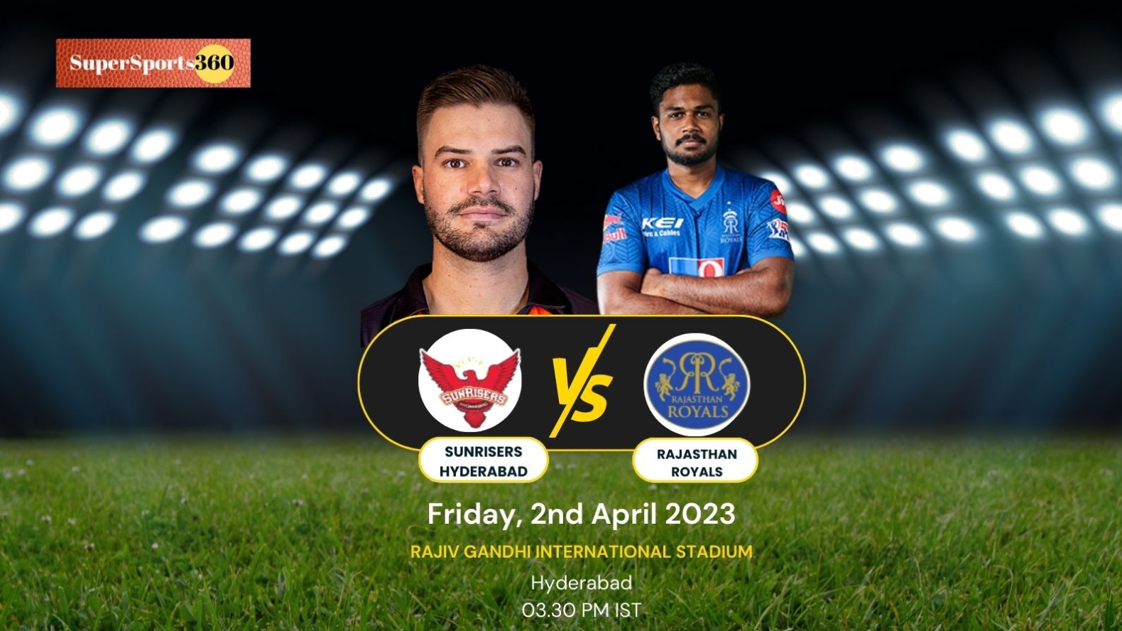 IPL 2023 SUNRISERS HYDERABAD VS RAJASTHAN ROYALS