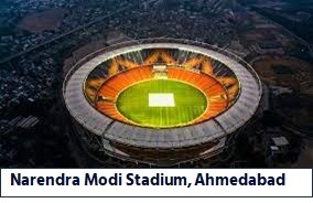 Narendra Modi Stadium, Ahmedabad 