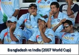 Bangladesh vs India (2007 World Cup)