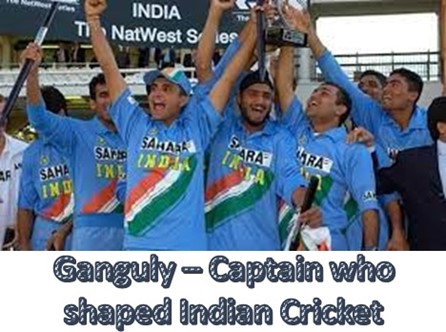 Ganguly captain who shaped imadian cricket
