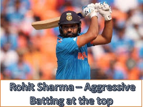 Rohit Sharma Aggressive batting at the top