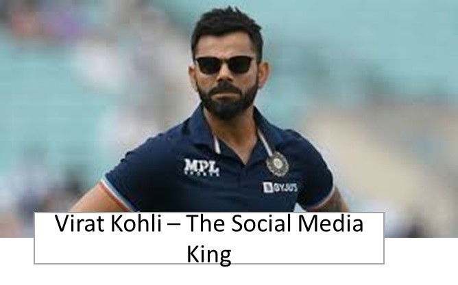 Virat Kohli Social Media King