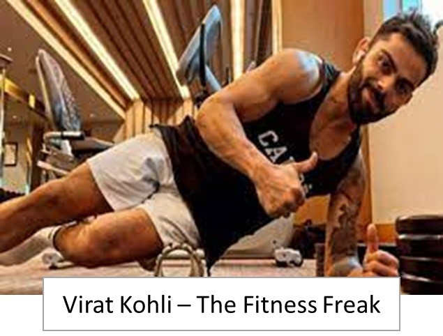 Virat kohali the fitness freak