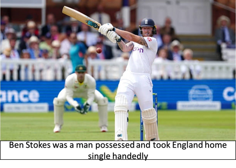 Ben Stokes was s man possessed and took england home single handedly