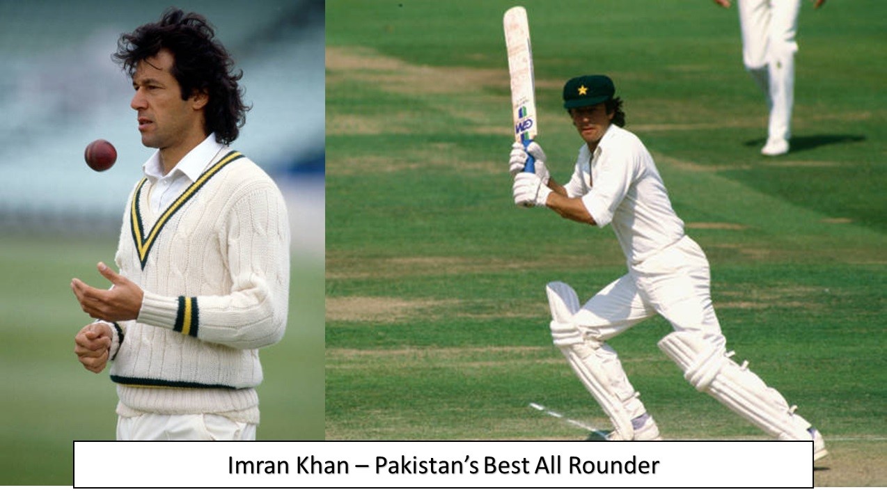 Imran Khan - Pakistan's Best All Rounder