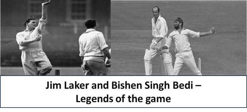 Jim Laker and bishen singh bedi- legends of the game