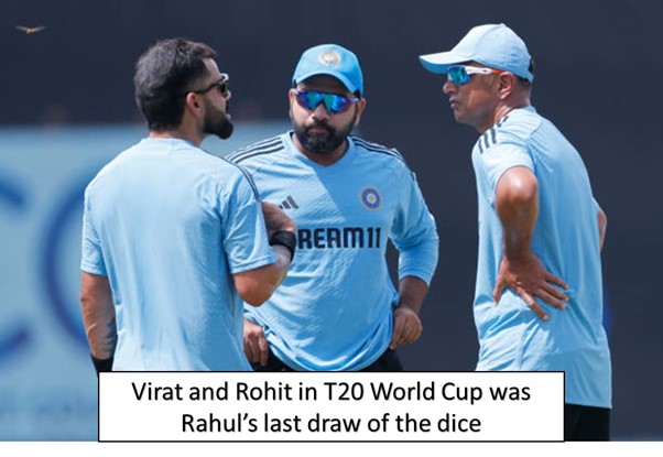 Virat and Rohit in T20 World Cup was Rahul's last draw of the dice 