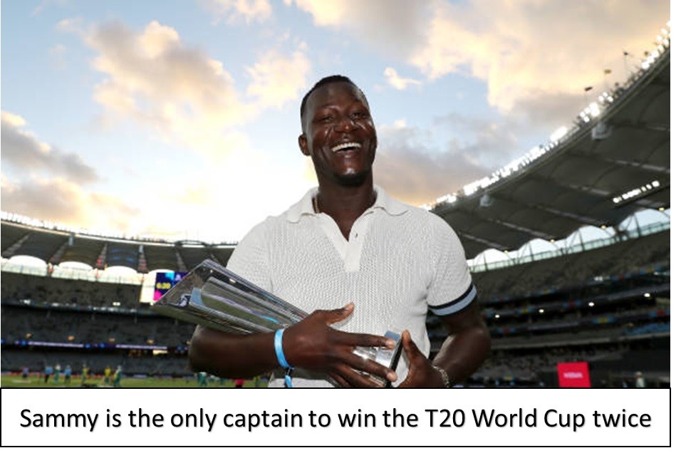 sammy is the only captian to win T20 wolrd cup twice