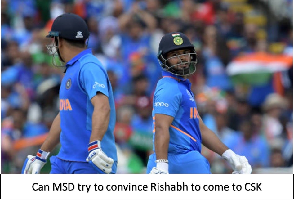 Can MSD try yo convince rishabh to come to CSK