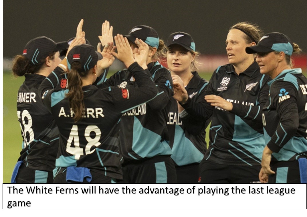 the white ferns will have the advantage of playing the last league game