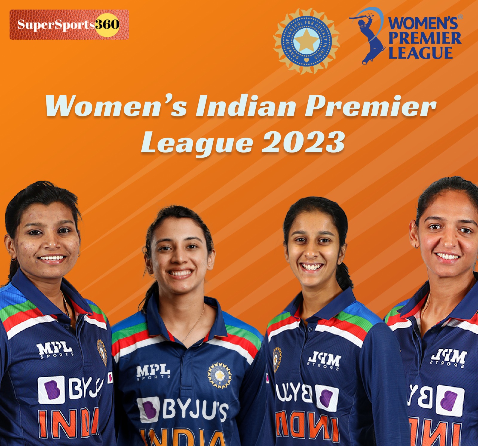 Women’s Indian Premier League 2023 - Super Sports 360