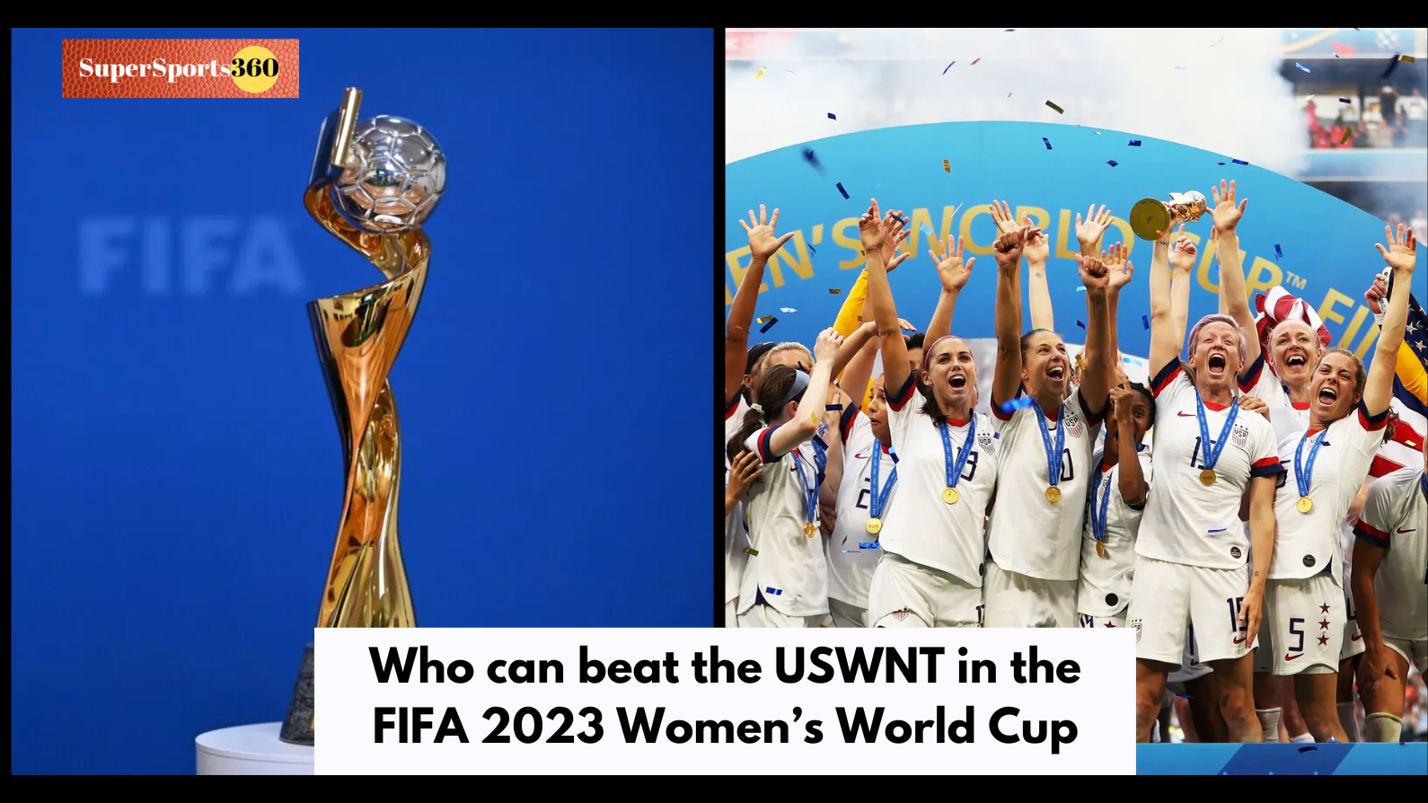 Who Can Beat The Uswnt In The Fifa 2023 Womens World Cup 5491