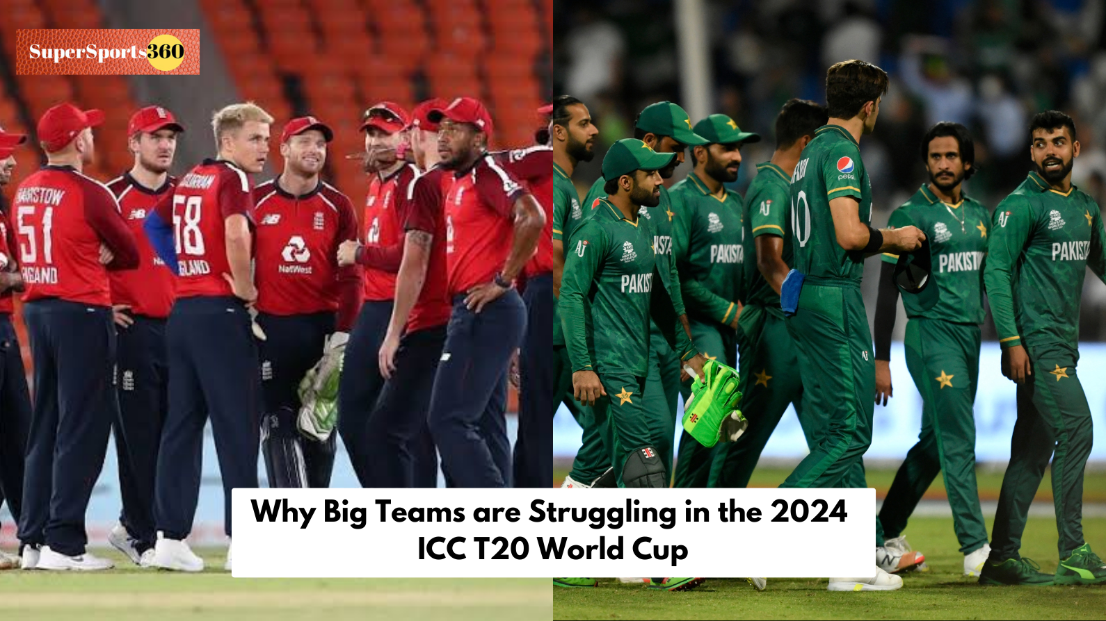 Why Big Teams are Struggling in the 2024 ICC T20 World Cup
