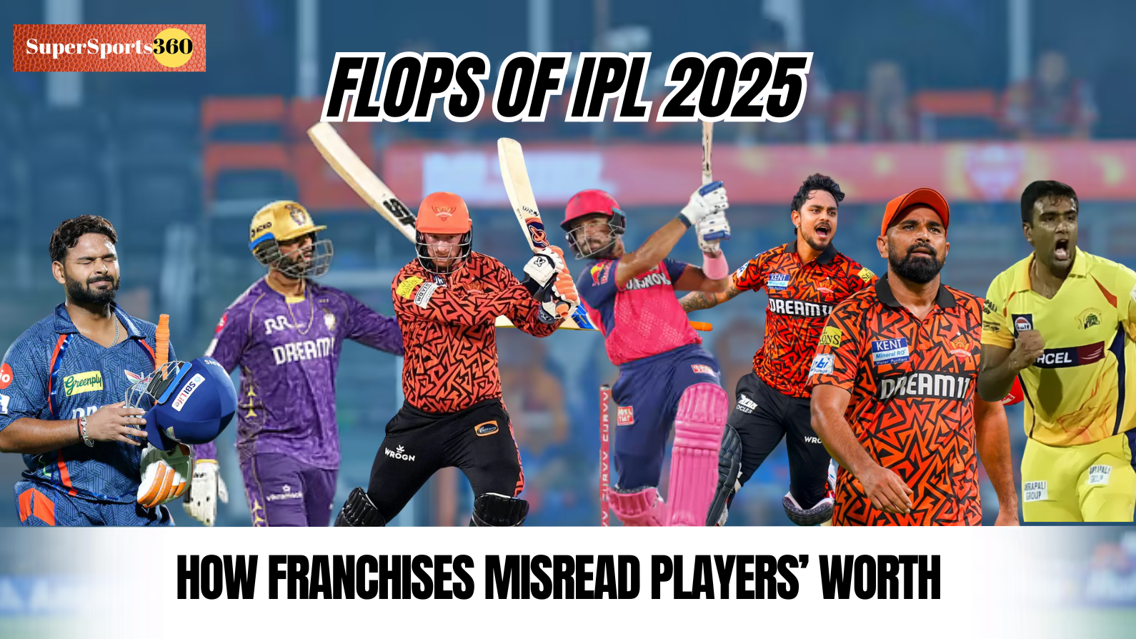 Flops Of IPL 2025 | How Franchises Misread Players’ Worth