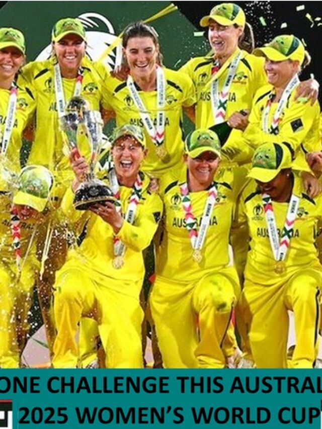 2025 Women’s Cricket World Cup: Can Anyone Stop Australia?