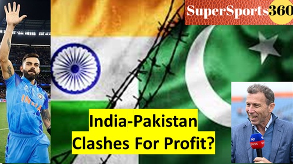 India-Pakistan Clashes For Profit?