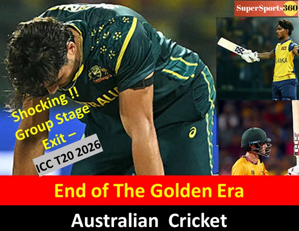 Australia’s Shocking Group Stage Exit In ICC T20 World Cup 2026